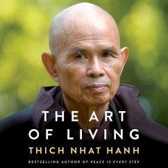 The Art of Living - Nhat Hanh, Thich