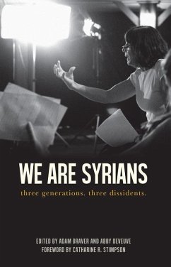 We Are Syrians - Al-Atrash, Naila; Ziadeh, Radwan; Mustafa, Sana