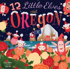 12 Little Elves Visit Oregon - Madson, Trish