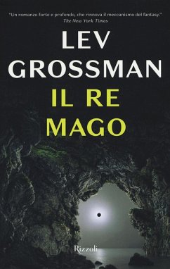 Il re mago - Grossman, Lev