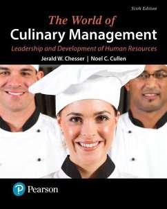 Cover World of Culinary Management, The: Leadership and Development of Human Resources