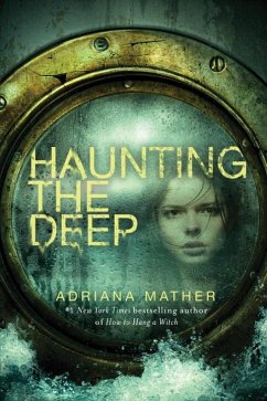 Haunting the Deep - Mather, Adriana