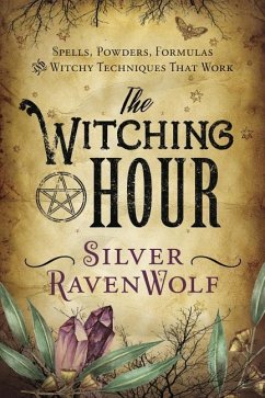 The Witching Hour - Ravenwolf, Silver