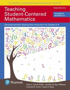 Teaching Student-Centered Mathematics - de Walle, John van; Bay-Williams, Jennifer; Lovin, Louann; Karp, Karen