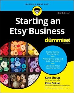 Starting an Etsy Business for Dummies - Shoup, Kate;Gatski, Kate