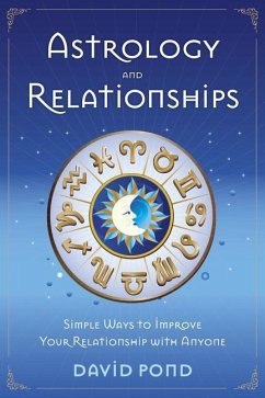 Astrology and Relationships - Pond, David