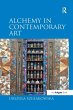 Alchemy in Contemporary Art - Bild 1