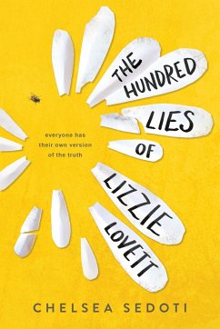 The Hundred Lies of Lizzie Lovett - Sedoti, Chelsea