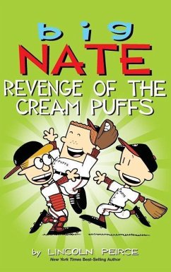Big Nate: Revenge of the Cream Puffs - Peirce, Lincoln