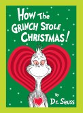 How the Grinch Stole Christmas! Grow Your Heart Edition: Grow Your Heart 3-D Cover Edition