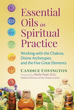 Essential Oils in Spiritual Practice - Covington, Candice