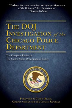 The Doj Investigation of the Chicago Police Department - U S Department of Justice