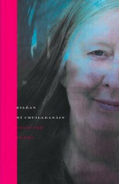 Selected Poems Eiléan Ní Chuilleanáin - Ní Chuilleanáin, Eiléan