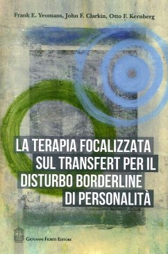 Cover La terapia focalizzata sul transfert per il disturbo borderline di personalità