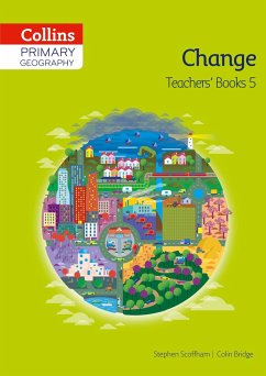 Collins Primary Geography Teacher's Guide Book 5 - Bridge, Colin; Scoffham, Stephen