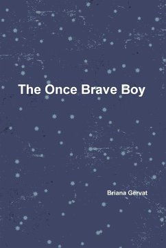 The Once Brave Boy - Gervat, Briana