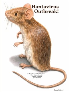 Hantavirus Outbreak! - Fadler, Susan