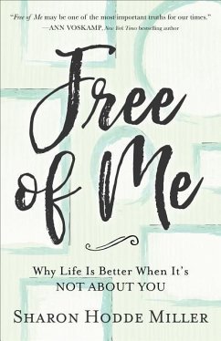 Free of Me - Miller, Sharon Hodde