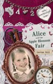 Alice and the Apple Blossom Fair: Volume 2