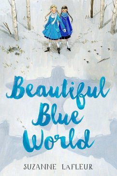 Beautiful Blue World - Lafleur, Suzanne