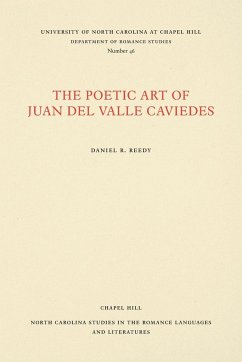 The Poetic Art of Juan del Valle Caviedes - Reedy, Daniel R.