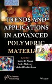 Trends and Applications in Advanced Polymeric Materials