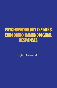 Psychopathology Explains Endocrino-Immunological Responses - Jozuka, M. D. Hajime