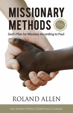 Missionary Methods - Allen, Roland