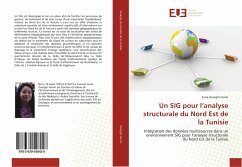 Un SIG pour l¿analyse structurale du Nord Est de la Tunisie - Ouerghi Hermi, Sarra