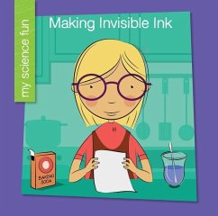 Making Invisible Ink - Rowe, Brooke