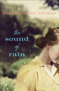 The Sound of Rain - Thomas, Sarah Loudin