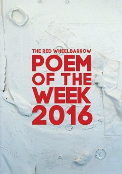 The Red Wheelbarrow Poem of the Week 2016 - Wheelbarrow Poets, Red