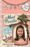 Meet Pearlie: Pearlie Book 1 Volume 1