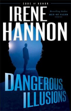 Dangerous Illusions - Hannon, Irene