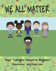 We All Matter - Tawandra, Angel; McGowan, Jacqueline