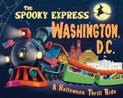 The Spooky Express Washington, D.C. - James, Eric