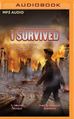 I Survived the San Francisco Earthquake, 1906 - Tarshis, Lauren
