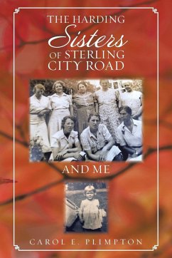 The Harding Sisters of Sterling City Road and Me - Plimpton, Carol E.