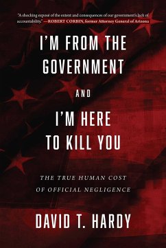 I'm from the Government and I'm Here to Kill You - Hardy, David T