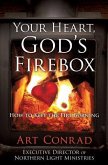 Your Heart, God's Firebox