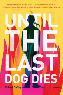 Until the Last Dog Dies - Guffey, Robert