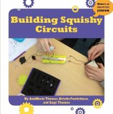 Building Squishy Circuits