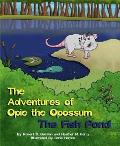 Adv of Opie the Opossum - Gordon, Robert