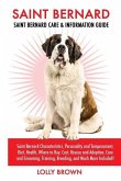 Saint Bernard: Saint Bernard Characteristics, Personality and Temperament, Diet, Health, Where to Buy, Cost, Rescue and Adoption, Car