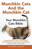 Munchkin Cats and the Munchkin Cat (eBook, ePUB)