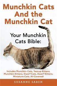 Munchkin Cats and the Munchkin Cat (eBook, ePUB) - Saben, Susanne