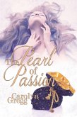 The Pearl of Passion (eBook, ePUB) The Pearl of Passion (eBook, ePUB)