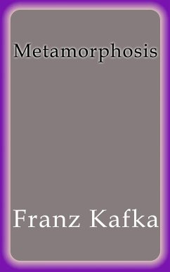 Metamorphosis (eBook, ePUB) - Kafka, Franz