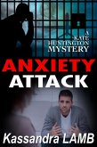 Anxiety Attack (A Kate Huntington Mystery, #9) (eBook, ePUB)