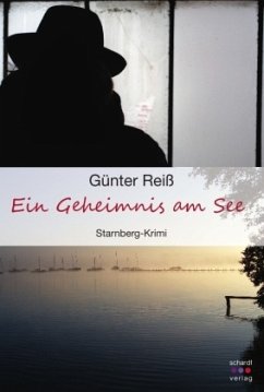 Ein Geheimnis am See - Reiß, Günter